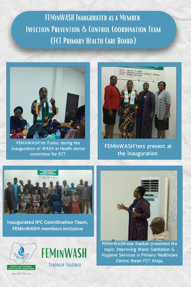 FEMinWASH inaugurated as a member of the coordination committee for WASH in Healthcare (IPC) on March 11, 2024 at the FCT Primary Health Care&nbsp;Board